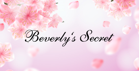 BEVERLYS SECRET